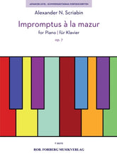 Scriabin: Impromptus à la mazur for Piano, Op. 7