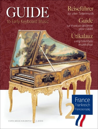 Guide to Early Keyboard Music – France, Volume 2