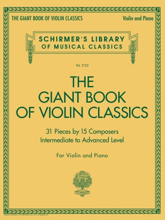 Giant Book of Violin Classics Violin and Piano