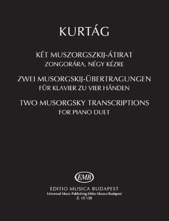 Kurtag/Mussorgsky Two Mussorgsky Transcriptions for Piano Duet