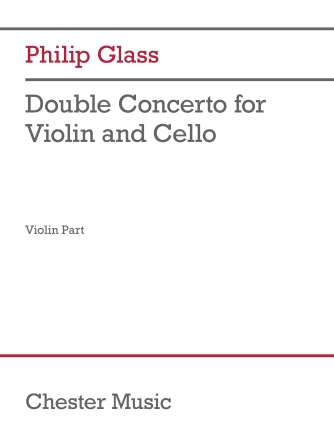 Glass Double Concerto for Violin and Cello Violin Part
