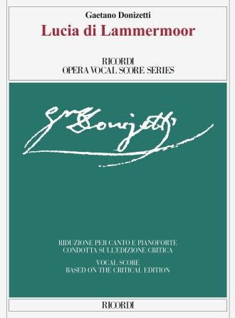 Donizetti Lucia di Lammermoor Vocal Score