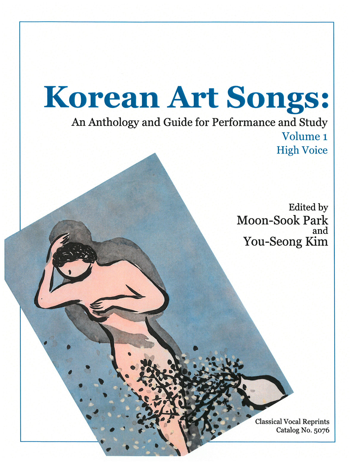 Korean Art Songs: An Anthology and Guide Volume 1