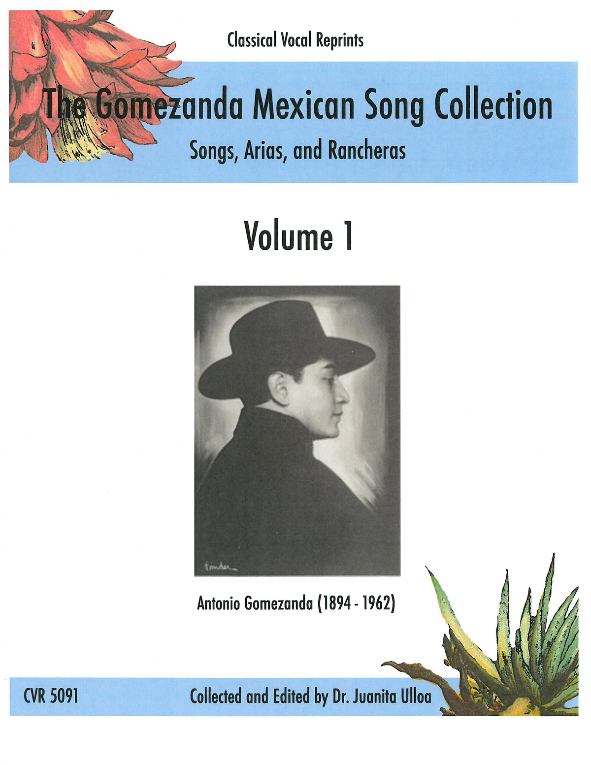 Gomezanda Mexican Song Collection, Volume 1