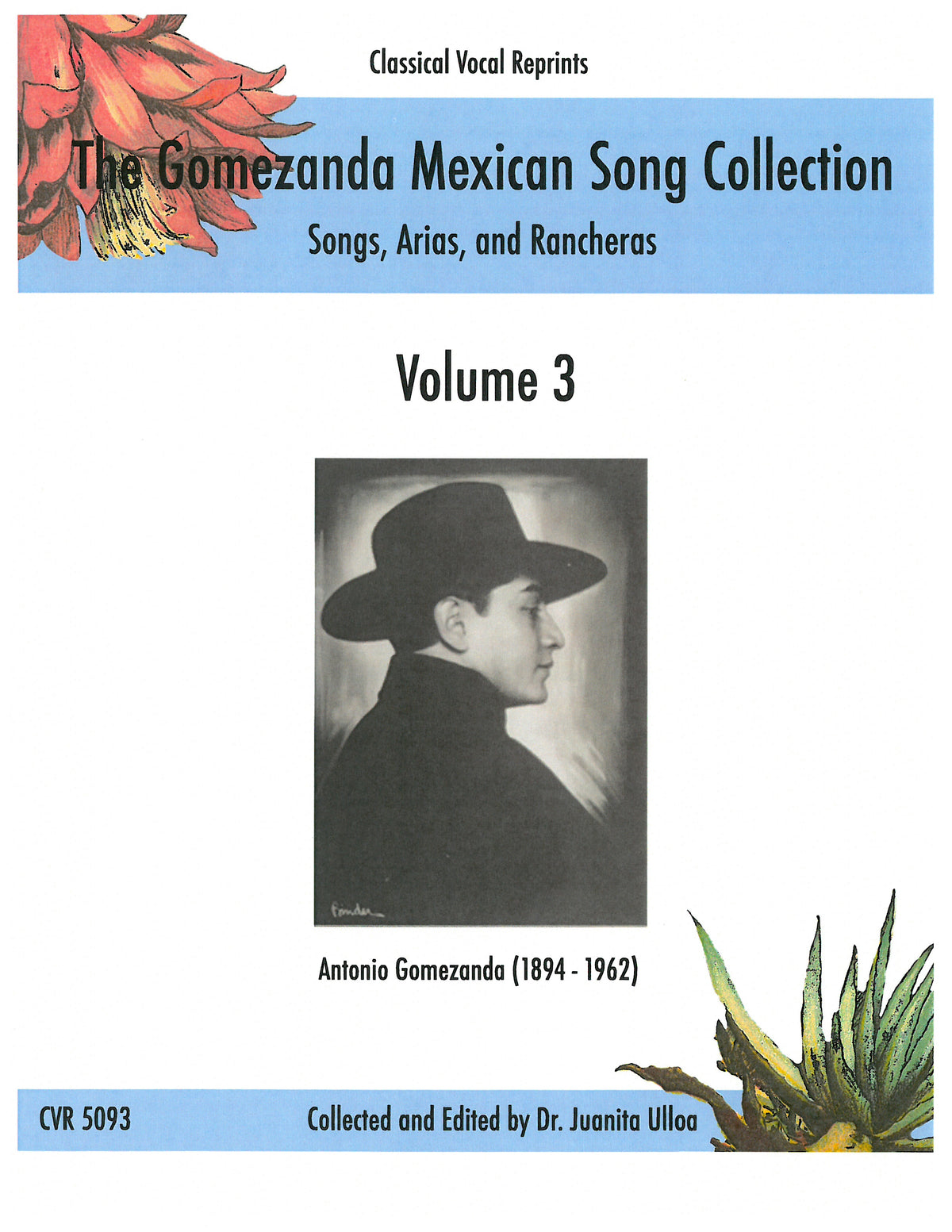 Gomezanda Mexican Song Collection, Volume 3