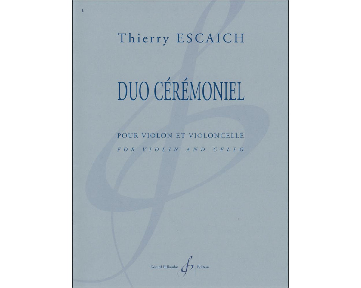 Escaich: Duo Ceremoniel for violin and cello