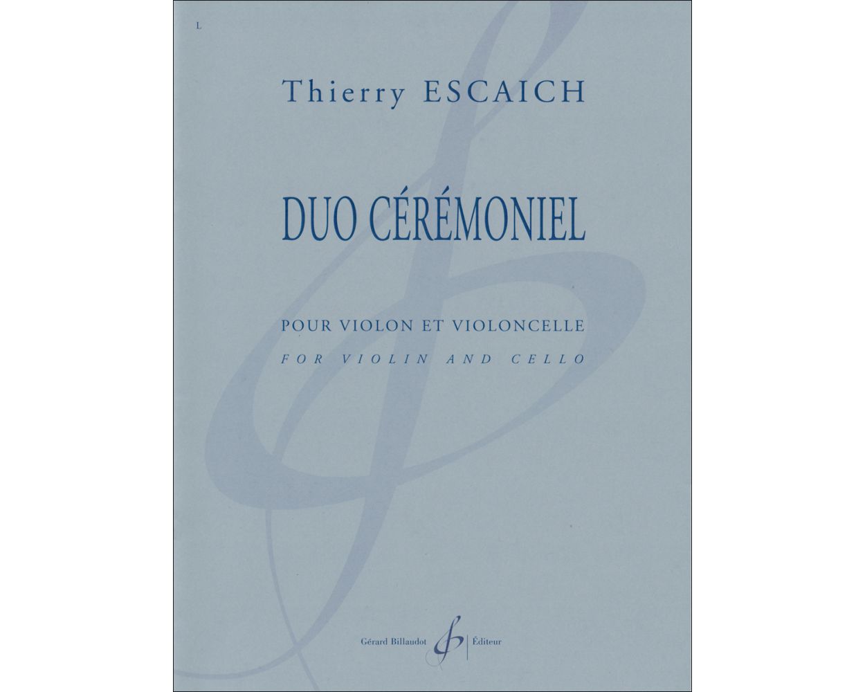 Escaich: Duo Ceremoniel for violin and cello