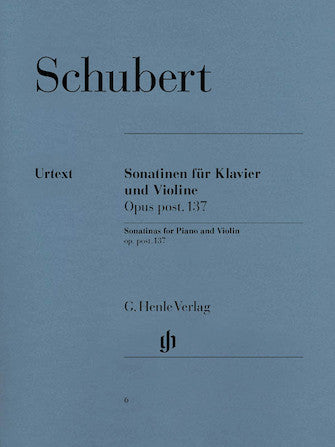 Schubert Sonatinas for Piano and Violin Opus Posthumous 137