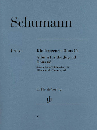 Schumann Album for the Young Opus 68 and Kinderszenen (Scenes from Childhood) Opus 15