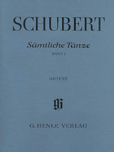 Schubert Complete Dances Volume 1