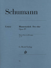 Schumann Flower Piece D-flat Major Op. 19