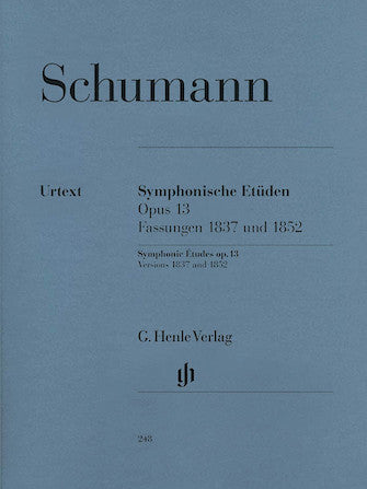 Schumann Symphonic Etudes Opus 13 (includes early version)