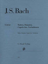 Bach Suites, Sonatas, Capriccios, Variations