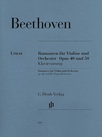 Beethoven Romances for Violin and Orchestra Opus 40 and Opus 50