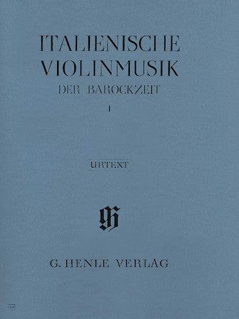 Italian Violin Music of the Baroque Era - Volume 1
