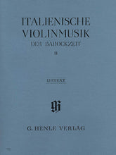 Italian Violin Music of the Baroque Era - Volume 2