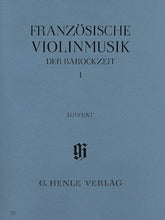 French Violin Music of the Baroque Era - Volume 1