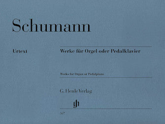 Schumann Works for Organ or Pedal Piano
