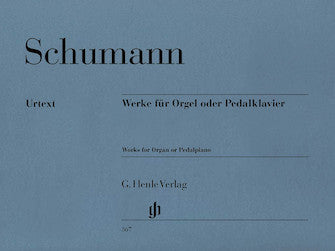 Schumann Works for Organ or Pedal Piano