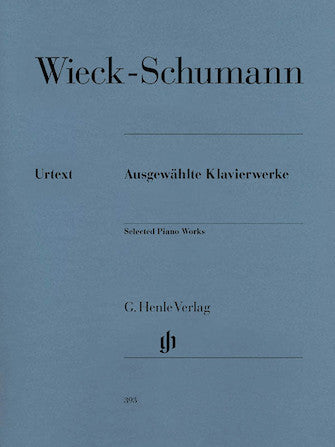Wieck-Schumann Selected Piano Works