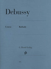 Debussy Ballade