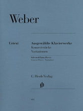 Weber Selected Piano Works (Concert Pieces, Variations)