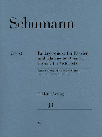 Schumann Fantasy Pieces for Piano and Clarinet Opus 73 Version for Cello