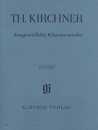 Kirchner Selected Piano Works