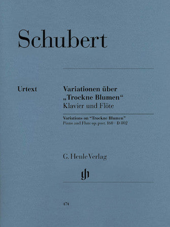Schubert Variations on Trockne Blumen in E minor, Op. Posth. 169 D 802