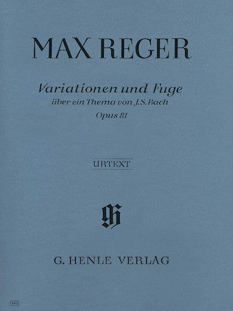 Reger Variations and Fugue on a Theme by J.S. Bach Op. 81