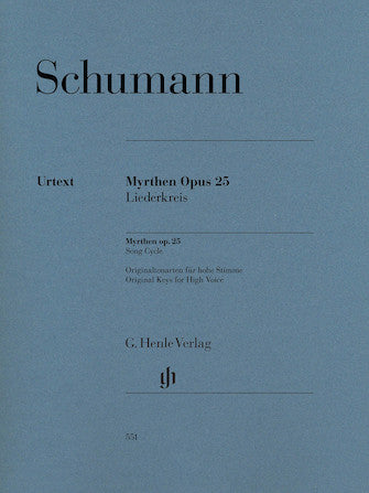 Schumann Myrthen Op. 25 Song Cycle Original Keys for High Voice