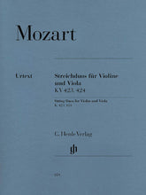 Mozart Duos for Violin and Viola K 423 and K 424