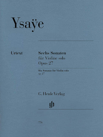 Ysaye 6 Sonatas for Violin Solo Opus 27