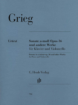 Grieg Sonata in A minor Opus 36 and Other Works for Cello and Piano