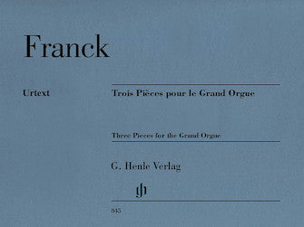 Franck 3 Pieces for the Grand Organ