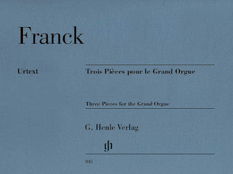 Franck 3 Pieces for the Grand Organ