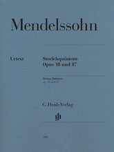 Mendelssohn String Quintets Opus 18 and Opus 87
