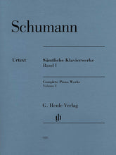 Schumann Complete Piano Works Volume 1