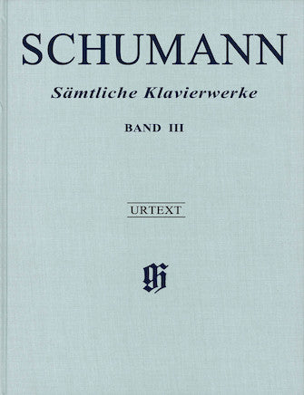 Schumann Complete Piano Works Volume 3 (cloth hardcover)