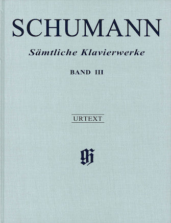 Schumann Complete Piano Works Volume 3 (Hardcover)