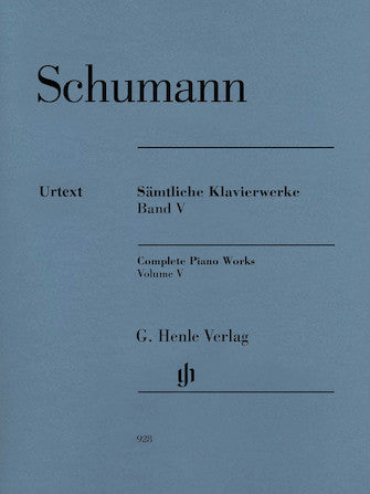 Schumann Complete Piano Works Volume 5