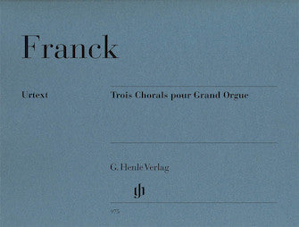 Franck 3 Chorals pour Grand Orgue