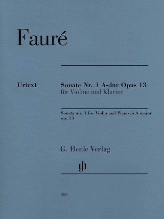 Faure Violin Sonata No 1 in A major Opus 13