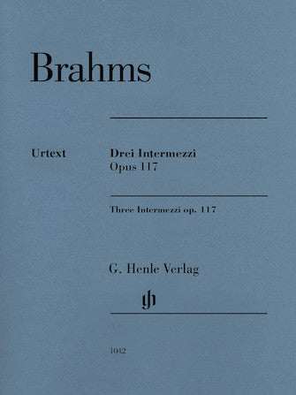 Brahms: 3 Intermezzi, Op. 117