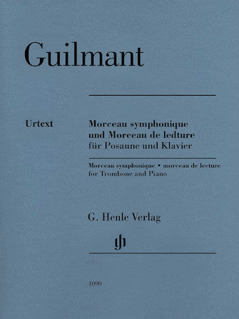 Guilmant Morceau Symphonique Op. 88 and Morceau De Lecture for Trombone and Piano