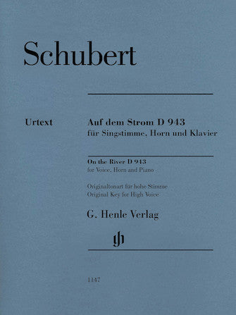 Schubert Auf dem Strom (On the River), D. 943