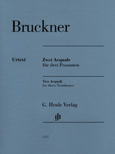 Bruckner Two Aequali for Three Trombones