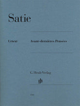 Satie Avant-dernieres Pensees