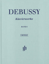 Debussy Piano Works - Volume 1 (Cloth)