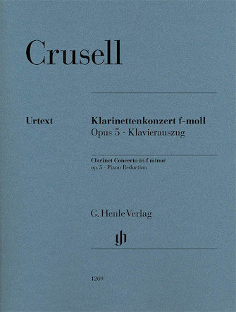 Crusell Clarinet Concerto in F minor Opus 5